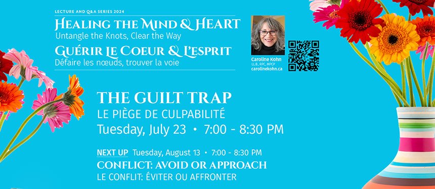Healing Mind and Heart 2024: The Guilt Trap